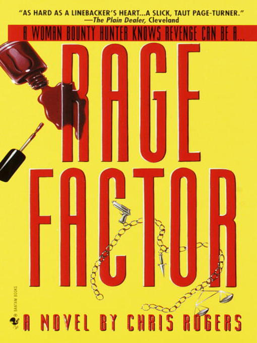 Title details for Rage Factor by Chris Rogers - Available